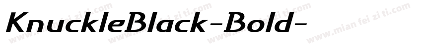 KnuckleBlack-Bold字体转换