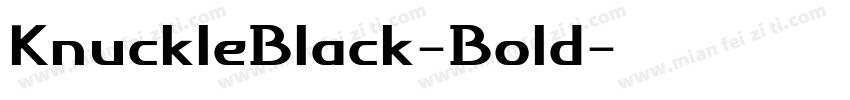 KnuckleBlack-Bold字体转换