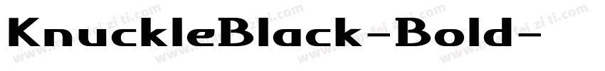 KnuckleBlack-Bold字体转换