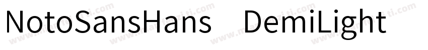 NotoSansHans-DemiLight-亮体字体转换