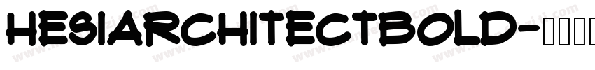 HESIArchitectBold字体转换