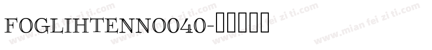 FoglihtenNo040字体转换