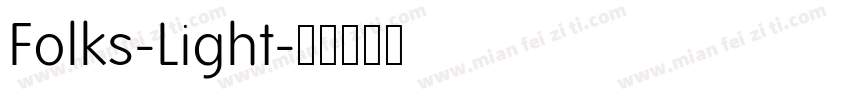 Folks-Light字体转换