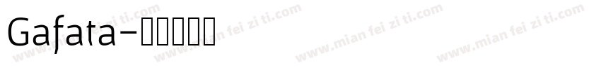 Gafata字体转换