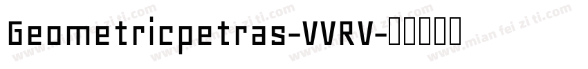 Geometricpetras-VVRV字体转换