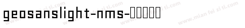 geosanslight-nms字体转换