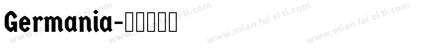 Germania字体转换