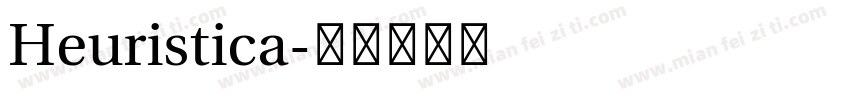 Heuristica字体转换