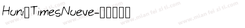 Huni_TimesNueve字体转换