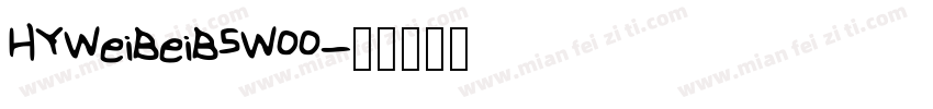 HYWeiBeiB5W00字体转换