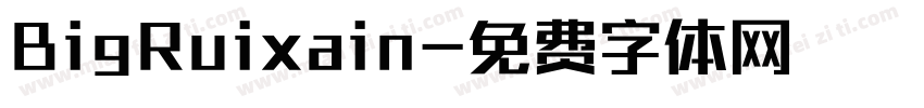 BigRuixain字体转换