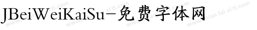 JBeiWeiKaiSu字体转换