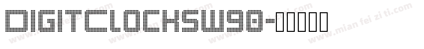 DigitClocksW90字体转换