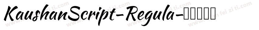 KaushanScript-Regula字体转换