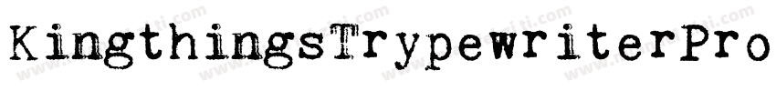 KingthingsTrypewriterPro字体转换