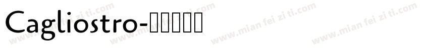 Cagliostro字体转换
