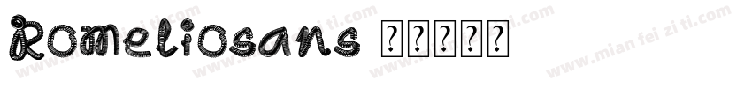 Romeliosans字体转换