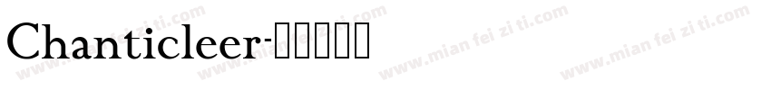 Chanticleer字体转换