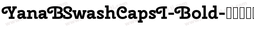 YanaBSwashCapsI-Bold字体转换