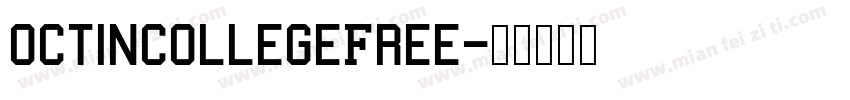 0ctinCollegeFree字体转换