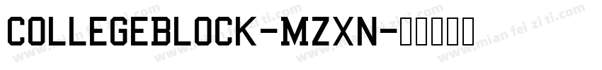 CollegeBlock-Mzxn字体转换