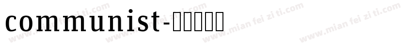 communist字体转换