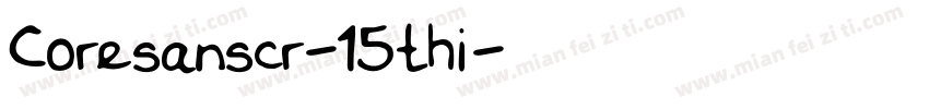 Coresanscr-15thi字体转换