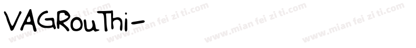VAGRouThi字体转换
