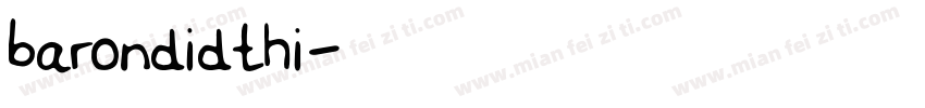 barondidthi字体转换