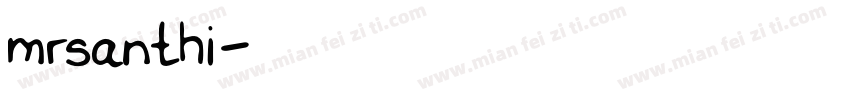 mrsanthi字体转换