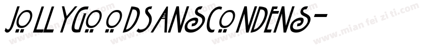 JollyGoodSansCondens字体转换