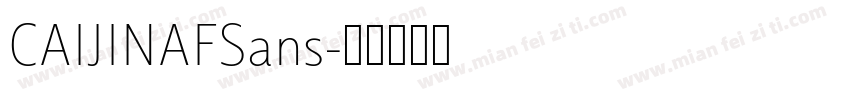 CAIJINAFSans字体转换