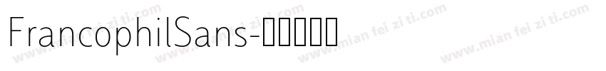 FrancophilSans字体转换