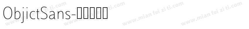 ObjictSans字体转换