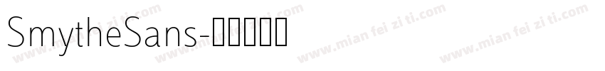 SmytheSans字体转换