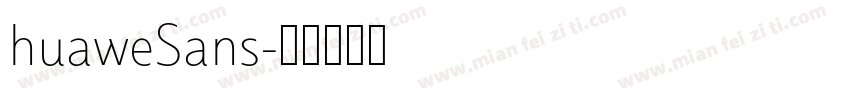 huaweSans字体转换