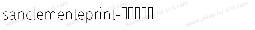 sanclementeprint字体转换