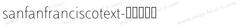 sanfanfranciscotext字体转换