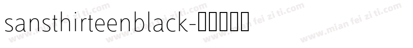 sansthirteenblack字体转换