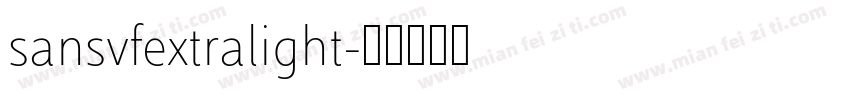 sansvfextralight字体转换