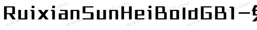 RuixianSunHeiBoldGB1字体转换