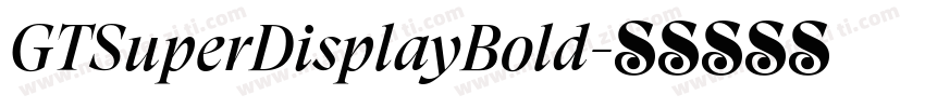 GTSuperDisplayBold字体转换