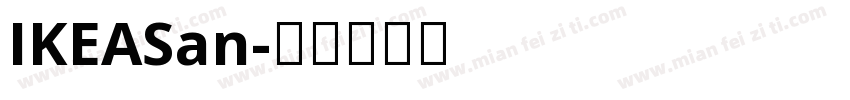 IKEASan字体转换