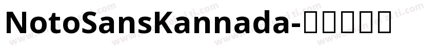 NotoSansKannada字体转换