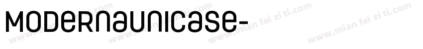 ModernaUnicase字体转换