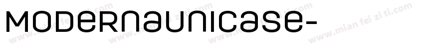 ModernaUnicase字体转换