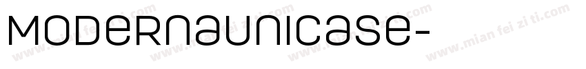ModernaUnicase字体转换