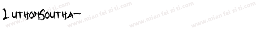 LuthonSoutha字体转换