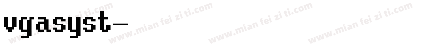 vgasyst字体转换