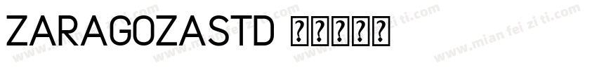 ZaragozaStd字体转换